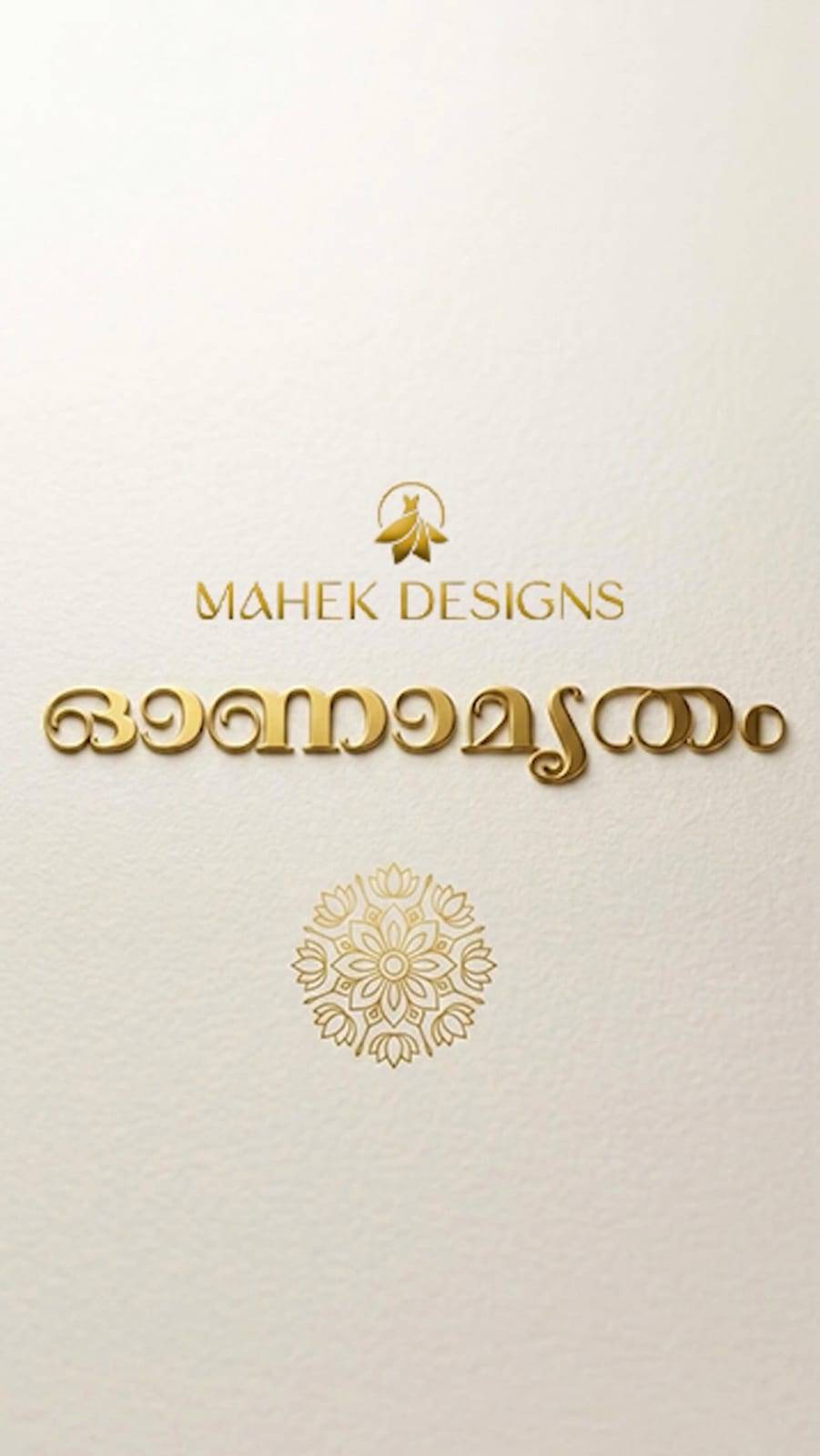 This Onam, Mahek Designs presents ✨ഓണാമൃതം 2026